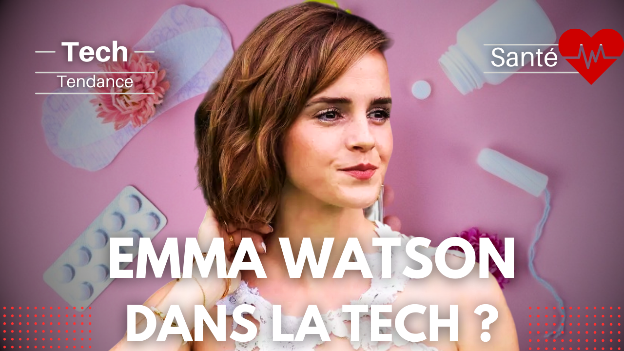 Emma Watson Investit dans la Tech Santé